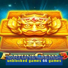 unblocked games 66 games